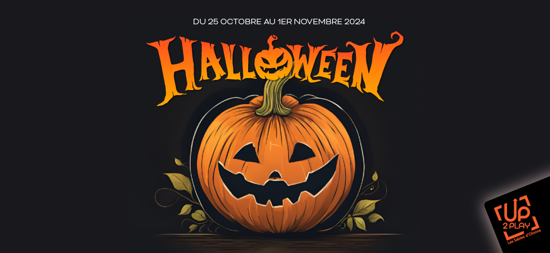 🎃 Les vacances d’Halloween arrivent à UP2PLAY ! 🎃