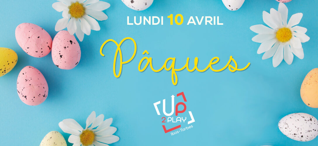 UP2PLAY Ibos-Tarbes_Paques_Activites_Animations