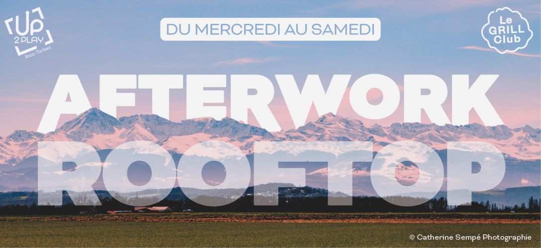 Tout l’été : Afterworks sur notre Rooftop !